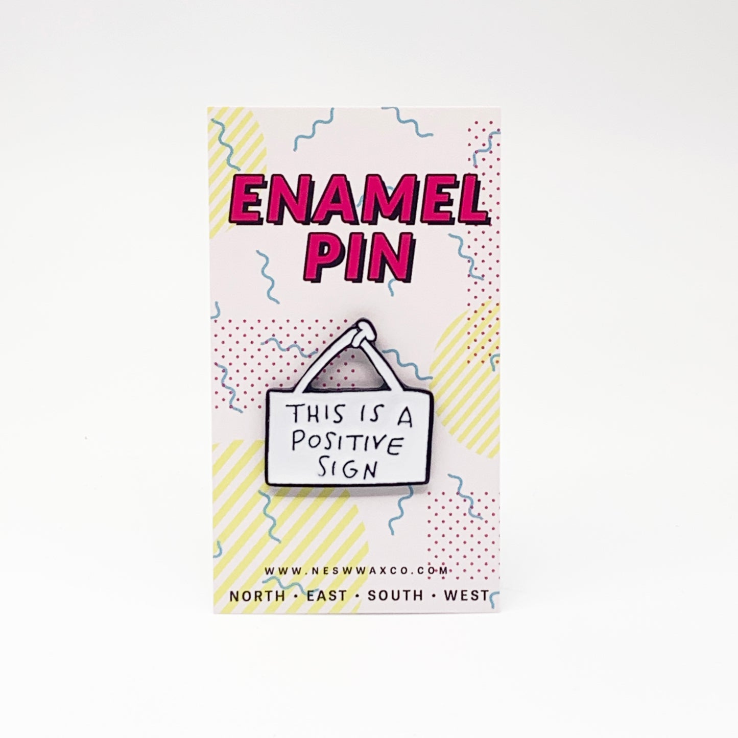 Positive Sign Enamel Pin - NESW WAX CO//