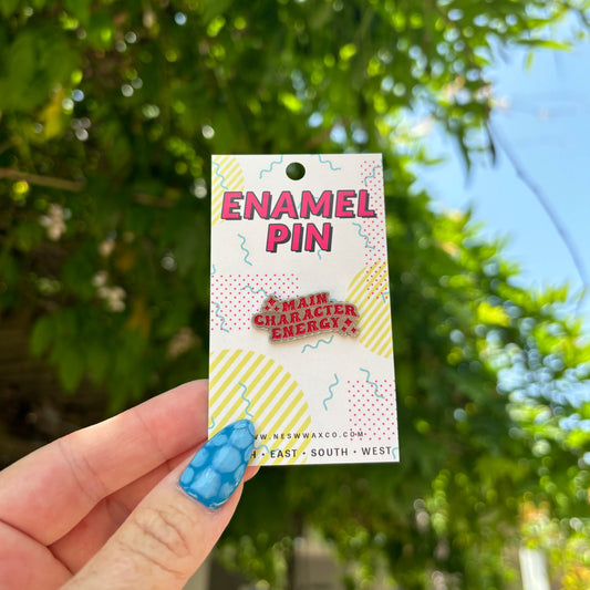 Main Character Energy Enamel Pin