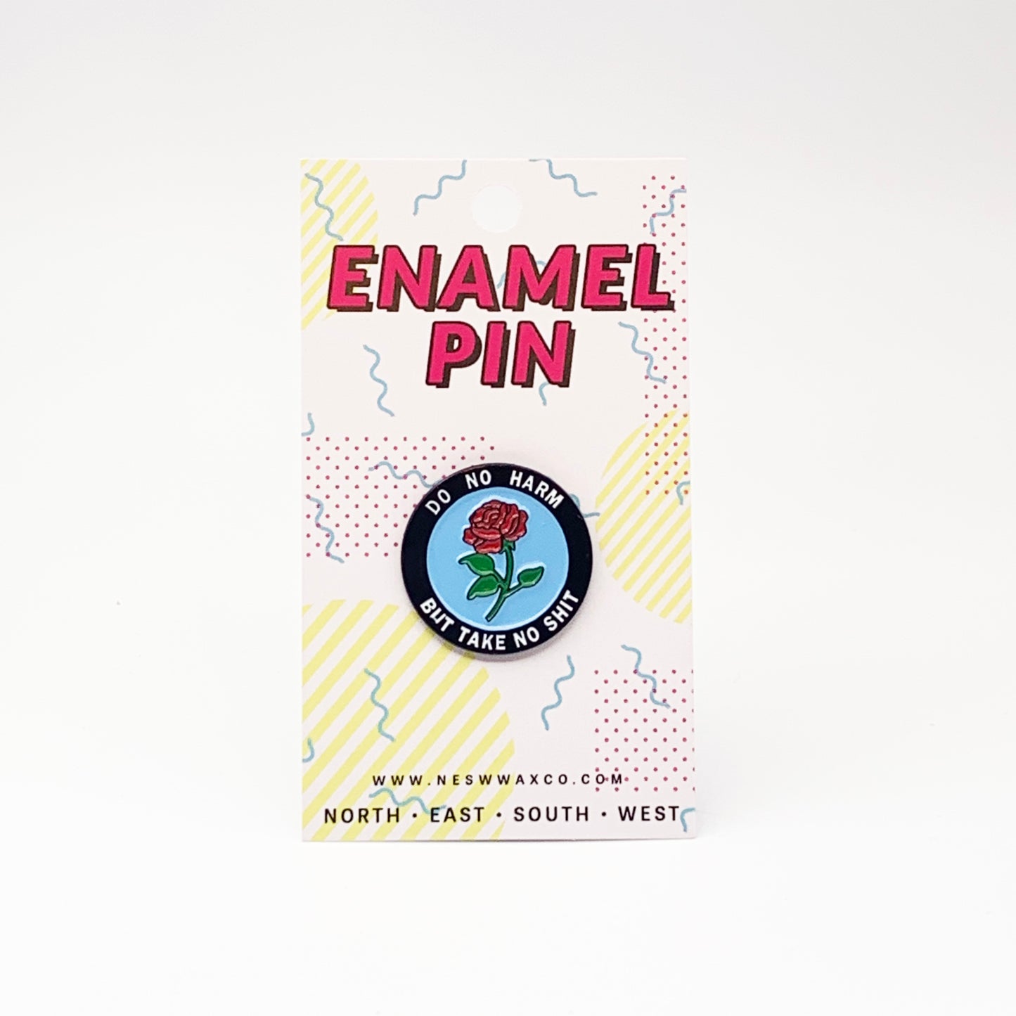 Do No Harm Enamel Pin - NESW WAX CO//