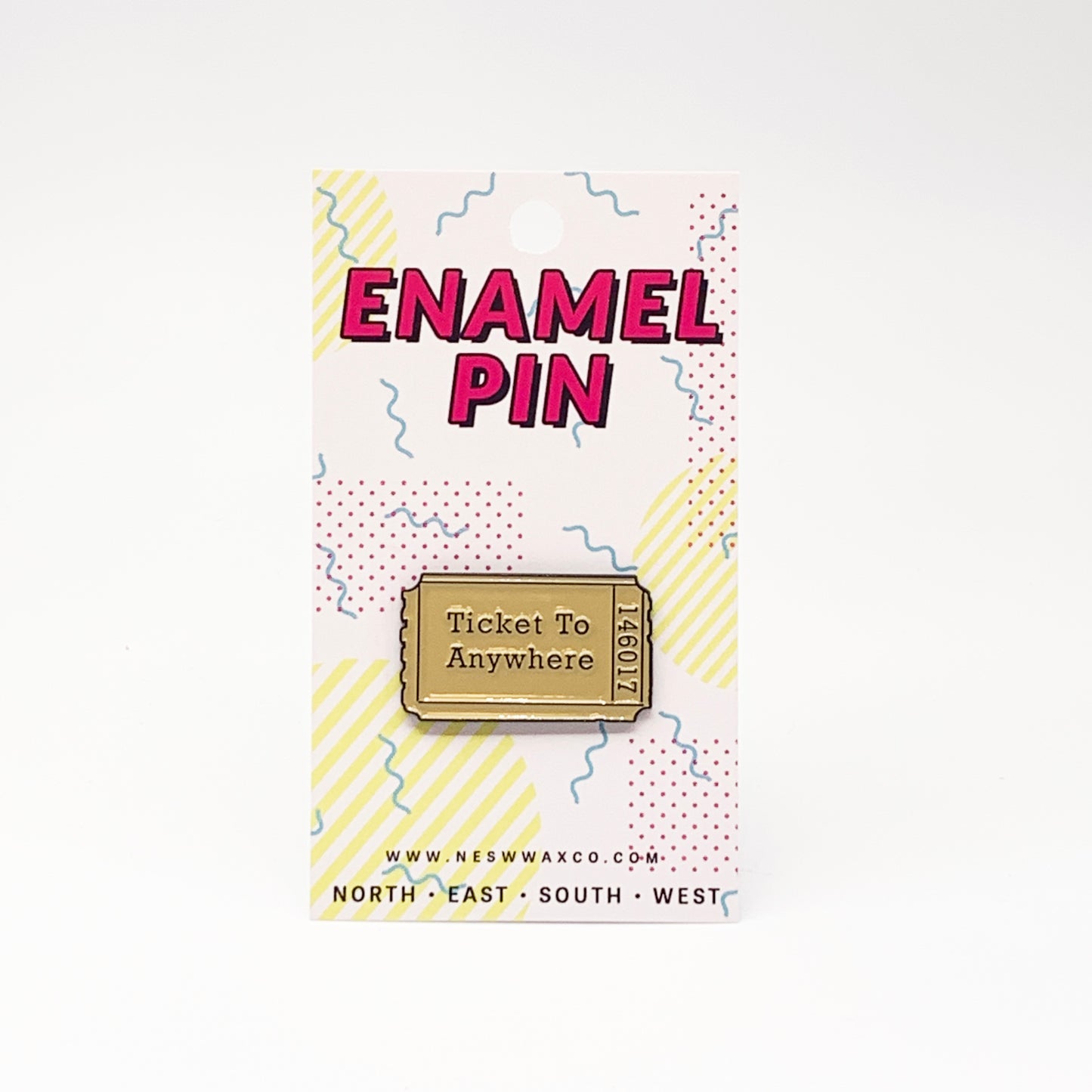 Ticket to Anywhere Enamel Pin - NESW WAX CO//